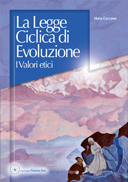 La Legge Ciclica di Evoluzione - I Valori Etici